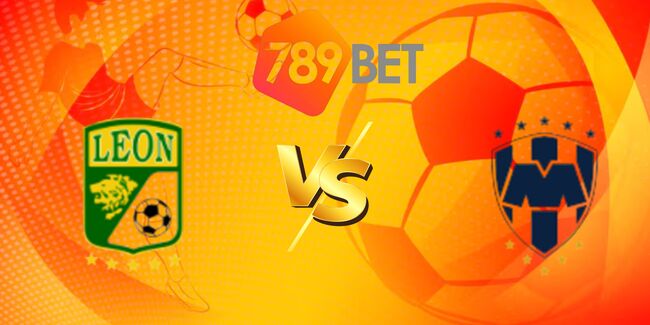 nhan dinh club leon vs monterrey 8