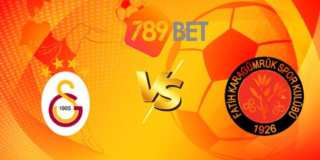 nhan dinh galatasaray vs karagumruk 6